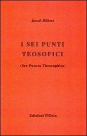 I sei punti teosofici