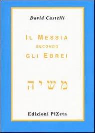 Il Messia secondo gli ebrei