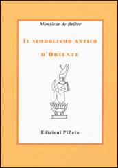 Il simbolismo antico d'Oriente