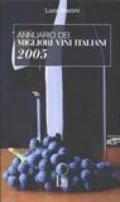 Annuario dei migliori vini italiani 2005