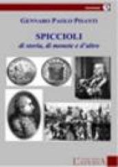 Spiccioli di storia, di monete e d'altro