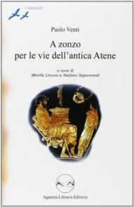 A zonzo per le vie dell'antica Atene