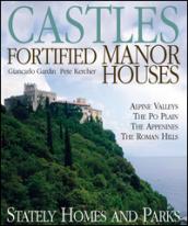 Castels and fortified manor houses