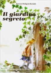 Il giardino segreto. Con espansione online