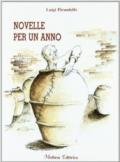 Novelle per un anno. Con espansione online