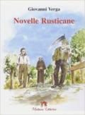 Novelle rusticane. Con espansione online