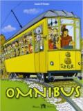 Omnibus. Per le Scuole superiori