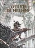 Le anime di Helios. Il ciborio dimenticato. Ediz. francese: 1