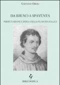 Da Bruno a Spaventa. Perpetuazione e difesa della filosofia italica