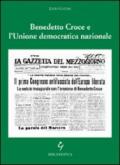 Benedetto Croce e l'Unione Democratica Nazionale