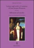 Lettere sugli scritti e il carattere di Jean-Jacques Rousseau. Riflessioni sul suicidio