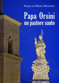 Papa Orsini un pastore santo