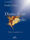 Diario di un angelo. Lassù ci vogliono vivi