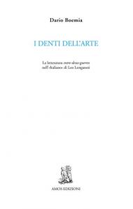 I denti dell'arte. La letteratura entre-deux-guerres nell'«Italiano» di Leo Longanesi