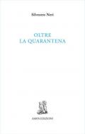 Oltre la quarantena