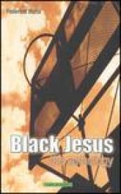 Black Jesus. The anthology