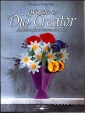 Grazie o Dio creator. Con audiocassetta