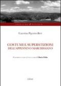 Costumi e superstizioni dell'Appennino marchigiano