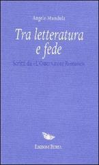 Tra letteratura e fede. Scritti da «L'Osservatore Romano»