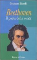 Beethoven. Il poeta della verità