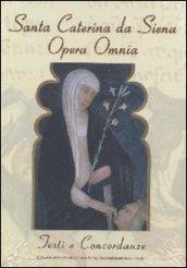 Santa Caterina da Siena. Opera omnia. Testi e concordanze. CD-ROM