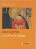 Beato Angelico: l'ascolto e la bellezza