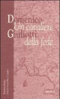 Domenico Giuliotti: un cavaliere della fede