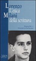 Lorenzo Milani. L'etica della scrittura