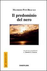 Il predominio del nero