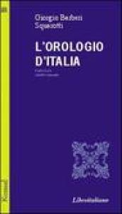 L'orologio d'Italia. Carlo Levi ed altri racconti