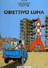 Le avventure di Tintin. Obiettivo luna