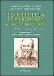 I costi della non scienza. Il principio di precauzione