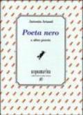 Poeta nero e altre poesie