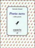 Poeta nero e altre poesie