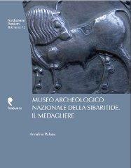 Museo archeologico nazionale della Sibaritide. Il medagliere