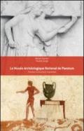 Le Musée archéologique national de Paestum. L'histoire, la structure, l'exposition