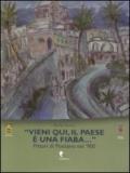 «Vieni qui, il paese è una fiaba». Pittori di Positano nel '900