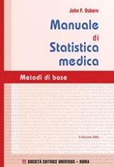 Manuale di statistica medica. Metodi di base. Con CD-ROM