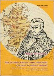 Vita di Pietro Nolasco Perra (1574-1606). Il cammino di un'anima pellegrina. Testo spagnolo a fronte