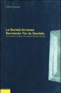 La società ferrarese Benvenuto Tisi da Garofalo. Le promotrici italiane nel sistema dell'arte dell'800