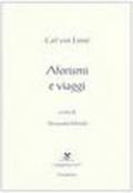 Aforismi e viaggi. Fundamenta botanica e Instructio peregrinatoris
