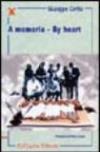 A memoria-By heart