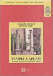 I templi capuani. Inventario monumentale degli edifici religiosi