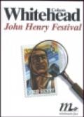 John Henry Festival