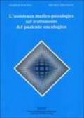 L'assistenza medico-psicologica nel trattamento del paziente oncologico