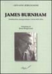 James Burnham. Totalitarismo, managerialismo e teoria delle élites