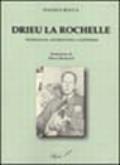 Drieu La Rochelle. Aristocrazia, eurofascismo e stalinismo