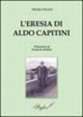 L'eresia di Aldo Capitini