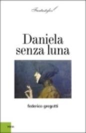 Daniela senza luna