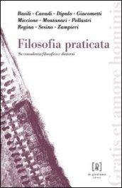 Filosofia praticata. Su consulenza filosofica e dintorni